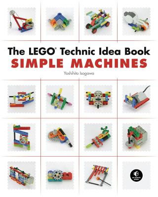 Kniha Lego Technic Idea Book: Simple Machines Isogawa Yoshihito