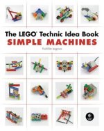 Carte Lego Technic Idea Book: Simple Machines Isogawa Yoshihito