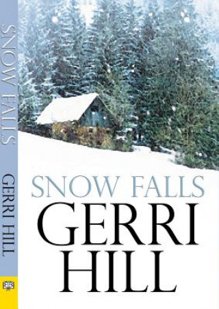 Könyv Snow Falls Gerri Hill
