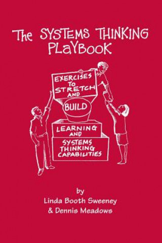 Книга Systems Thinking Playbook Linda Booth Sweeney