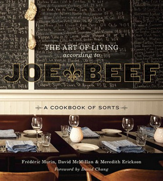 Kniha Art of Living According to Joe Beef David McMillan