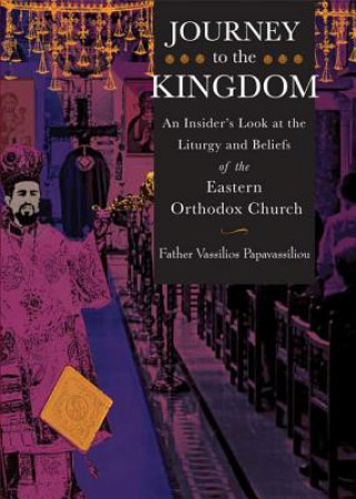 Könyv Journey to the Kingdom Vassilios Papavassiliou