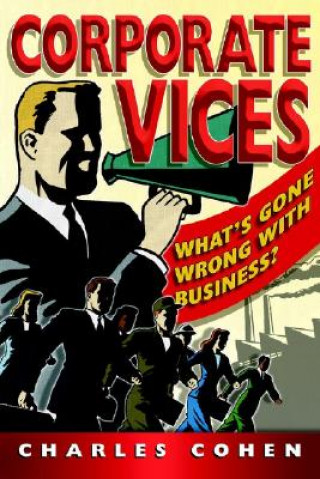 Kniha Corporate Vices Charles Cohen