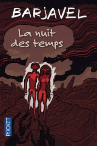 Kniha Nuit DES Temps Rene Barjavel