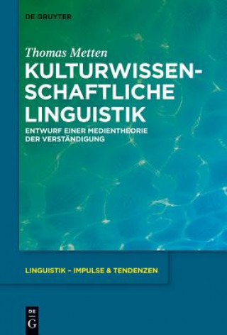 Kniha Kulturwissenschaftliche Linguistik Thomas Metten