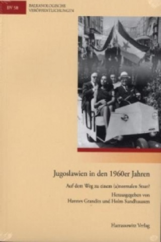 Knjiga Jugoslawien in den 1960er Jahren Hannes Grandits