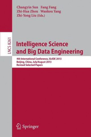 Książka Intelligence Science and Big Data Engineering Changyin Sun