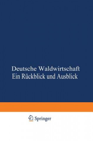 Kniha Deutsche Waldwirtschaft Erhard Hausendorff