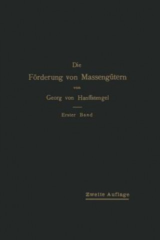 Kniha Die F rderung Von Masseng tern Georg von Hanffstengel