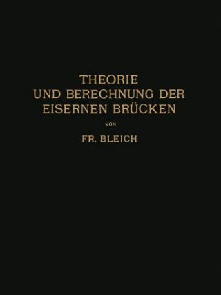 Carte Theorie Und Berechnung Der Eisernen Br cken Friedrich Bleich