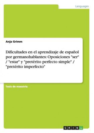 Książka Dificultades en el aprendizaje de espanol por germanohablantes Anja Grimm