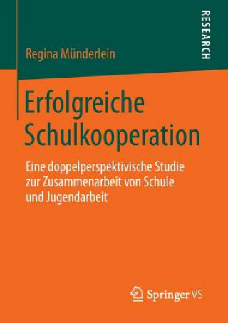 Kniha Erfolgreiche Schulkooperation Regina Münderlein