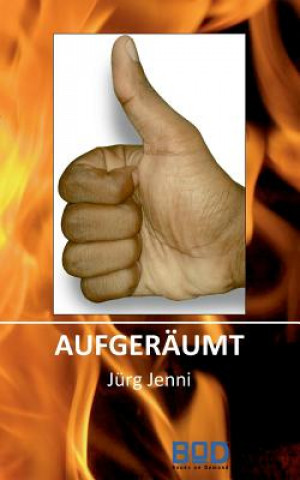 Kniha aufgeraumt Jürg Jenni