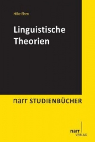 Kniha Linguistische Theorien Hilke Elsen