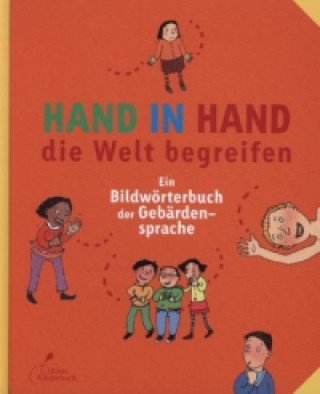 Kniha Hand in Hand die Welt begreifen Sigrun Nygaard Moriggi