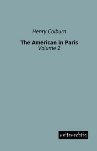 Book The American in Paris Henry Colburn