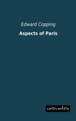 Carte Aspects of Paris Edward Copping