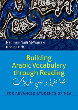 Kniha Building Arabic Vocabulary Through Reading Nariman Naili Al Warraki & Nadia Harb