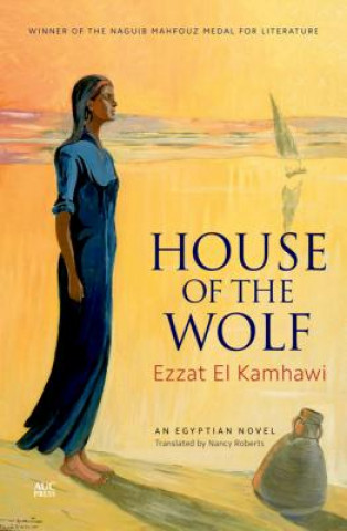 Könyv House of the Wolf Ezzat El Kamhawi