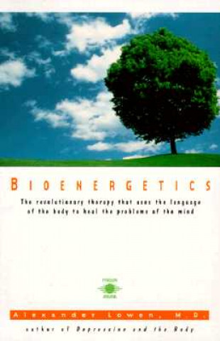 Książka Bioenergetics Alexander Lowen
