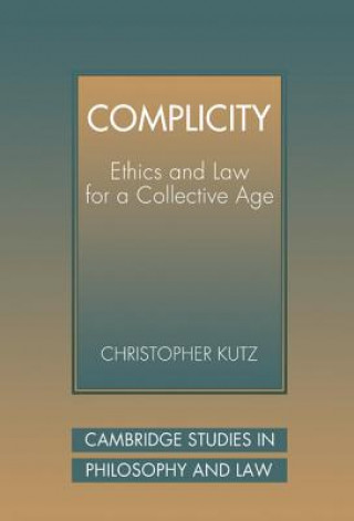 Buch Complicity Christopher Kutz