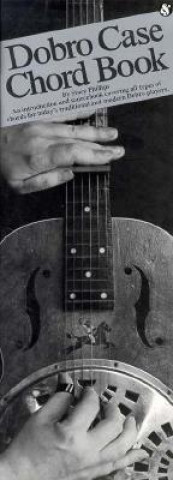 Könyv Dobro Case Chord Book Stacy Phillips