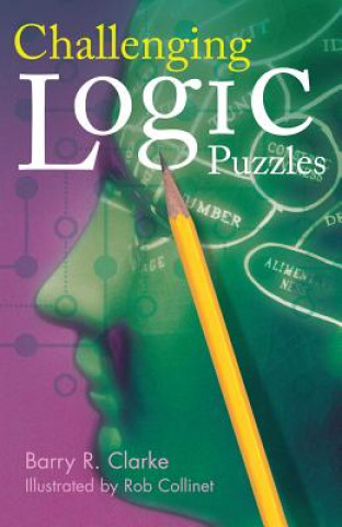 Carte Challenging Logic Puzzles Barry Clarke