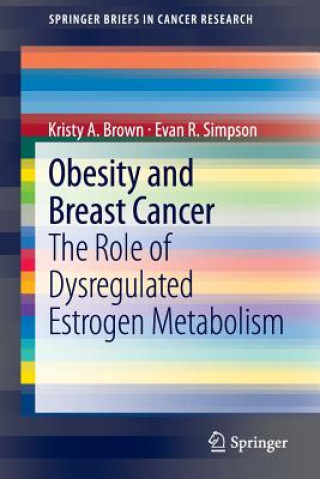 Libro Obesity and Breast Cancer, 1 Kristy A. Brown