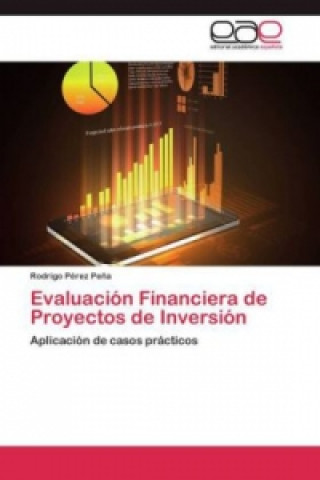 Könyv Evaluacion Financiera de Proyectos de Inversion Rodrigo Pérez Pe