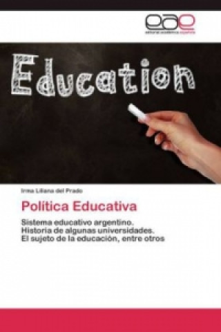 Könyv Politica Educativa Irma Liliana del Prado