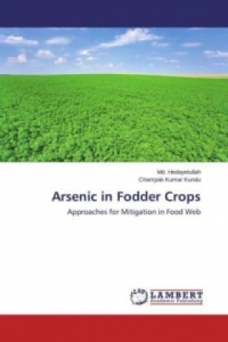 Buch Arsenic in Fodder Crops Md. Hedayetullah