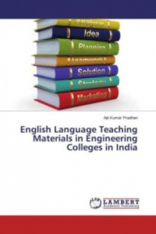 Könyv English Language Teaching Materials in Engineering Colleges in India Ajit Kumar Pradhan