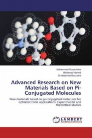 Carte Advanced Research on New Materials Based on Pi-Conjugated Molecules Mohammed Bouachrine