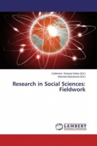 Carte Research in Social Sciences: Fieldwork Mwenda Mukuthuria (Ed.)