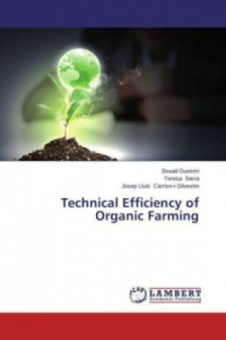 Kniha Technical Efficiency of Organic Farming Bouali Guesmi