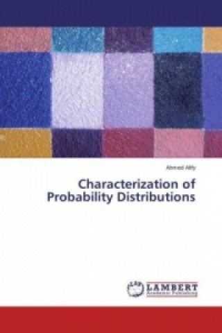 Carte Characterization of Probability Distributions Ahmed Afify