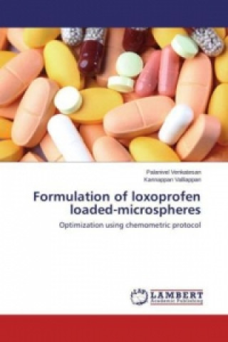 Книга Formulation of loxoprofen loaded-microspheres Palanivel Venkatesan