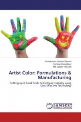 Kniha Artist Color: Formulations & Manufacturing Muhammad Hasnan Sazzad