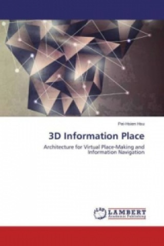 Kniha 3D Information Place Pei-Hsien Hsu