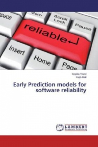 Book Early Prediction models for software reliability Gopika Vinod
