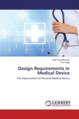 Carte Design Requirements in Medical Device Gísli Thorsteinsson
