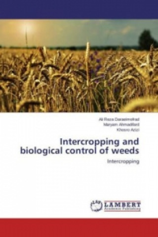 Könyv Intercropping and biological control of weeds Ali Reza Daraeimofrad