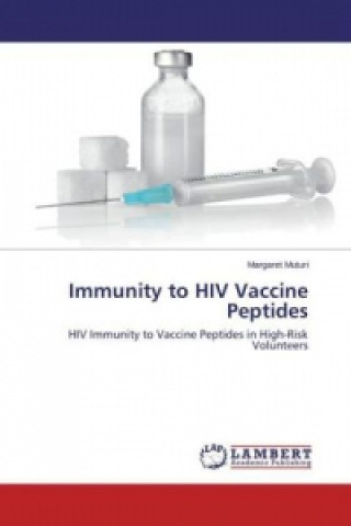 Carte Immunity to HIV Vaccine Peptides Margaret Muturi