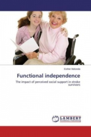 Knjiga Functional independence Esther Mufunda