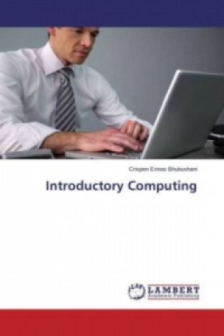 Książka Introductory Computing Crispen Erinos Bhukuvhani