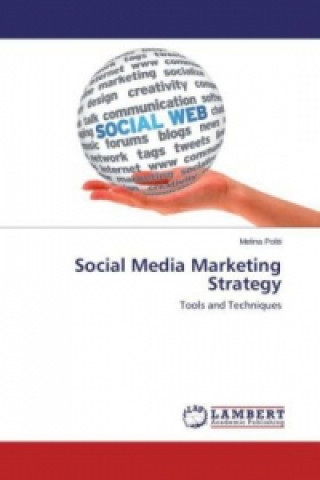 Kniha Social Media Marketing Strategy Melina Politi