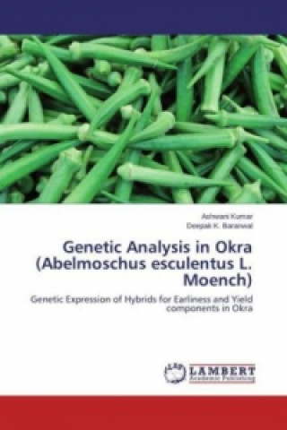 Carte Genetic Analysis in Okra (Abelmoschus esculentus L. Moench) Ashwani Kumar