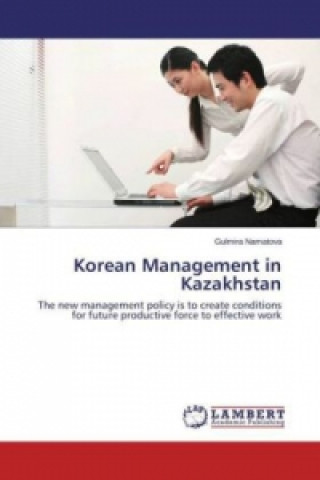 Kniha Korean Management in Kazakhstan Gulmira Namatova