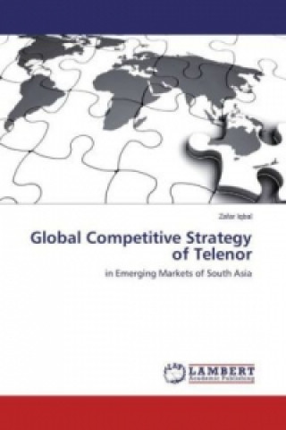 Kniha Global Competitive Strategy of Telenor Zafar Iqbal