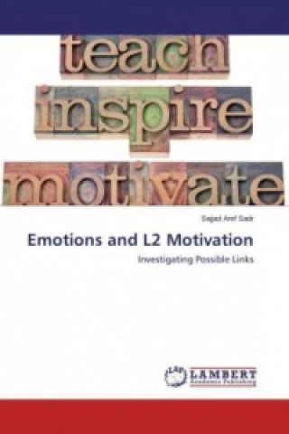 Kniha Emotions and L2 Motivation Sajjad Aref Sadr